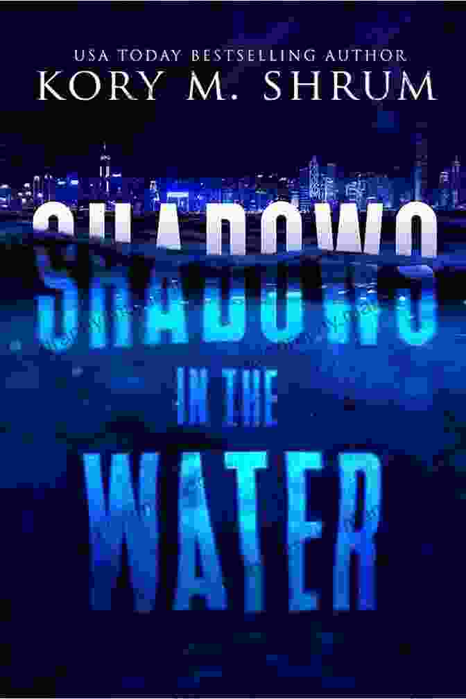 Book Cover Of 'Shadows In The Water' By Lou Thorne Under The Bones: A Lou Thorne Thriller (Shadows In The Water 2)