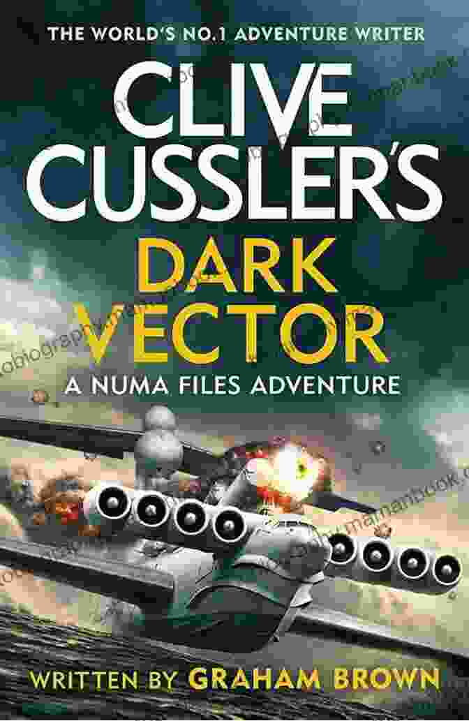 Clive Cussler's Dark Vector Book Cover Clive Cussler S Dark Vector (The NUMA Files 19)