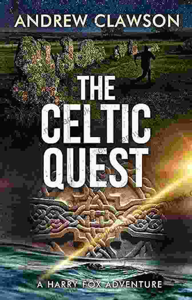 Harry Fox, Renowned Celtic Scholar And Author The Celtic Quest (Harry Fox 3)