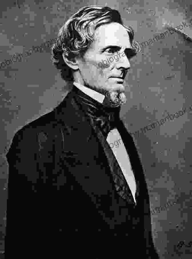 Jefferson Davis, President Of The Confederate States Of America The Battle Of Fort Sumter: A Captivating Guide To The First Battle Of The American Civil War (Battles Of The Civil War)