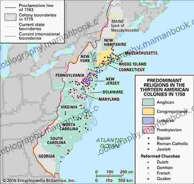 Map Of The Thirteen American Colonies Colonial America: A Captivating Guide To The Colonial History Of The United States And How Immigrants Of Countries Such As England Spain France And The Netherlands Established Colonies