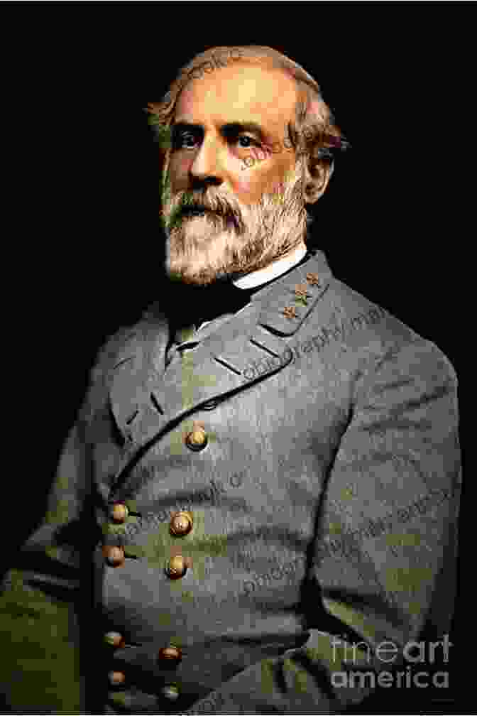 Robert E. Lee, Confederate General The Battle Of Fort Sumter: A Captivating Guide To The First Battle Of The American Civil War (Battles Of The Civil War)