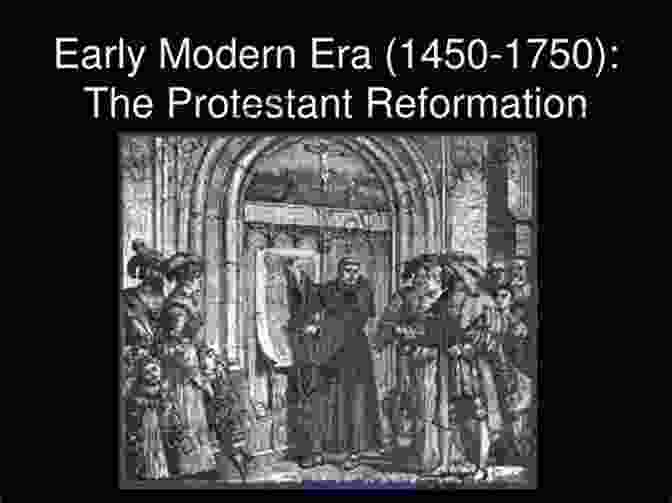 The Reformation Early Modern Europe: A Captivating Guide To A Period In European History With Events Such As The Thirty Years War And The Salem Witch Hunts And Political The Ottoman Empire (Captivating History)