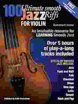 100 Ultimate Smooth Jazz Riffs For Violin