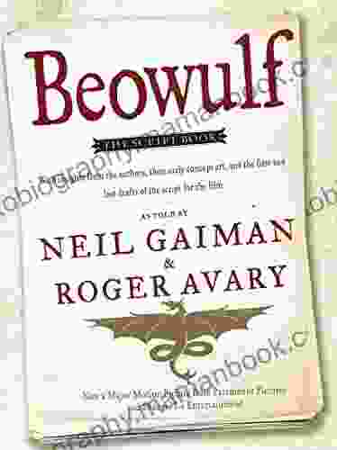 Beowulf: The Script Neil Gaiman