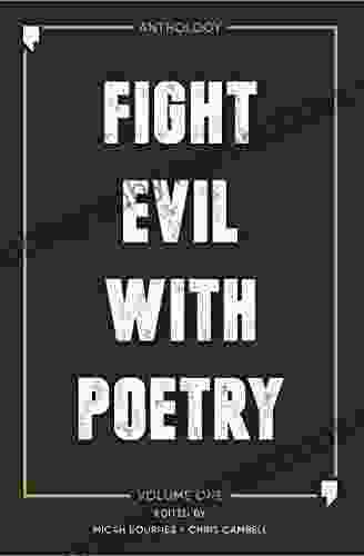 Fight Evil With Poetry Chris Cambell