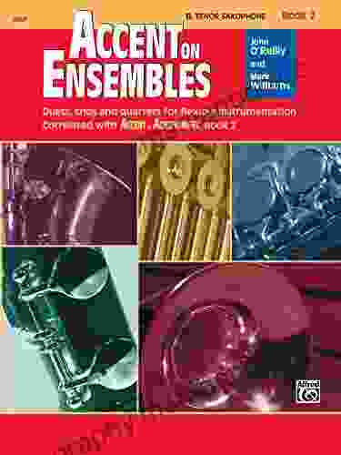 Accent On Ensembles: B Flat Tenor Saxophone 2 (Accent On Achievement)