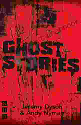 Ghost Stories (NHB Modern Plays): (stage Version)