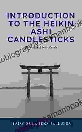 Introduction To The Heikin Ashi Candlesticks: Investing Short Reads