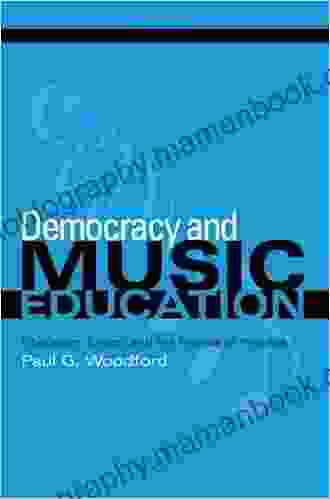 Democracy And Music Education: Liberalism Ethics And The Politics Of Practice (Counterpoints: Music And Education)