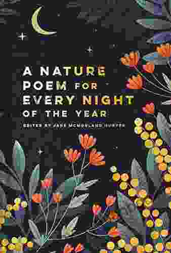 A Nature Poem For Every Night Of The Year: Jane McMorland Hunter