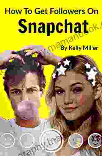Snapchat: How To Get Followers On Snapchat