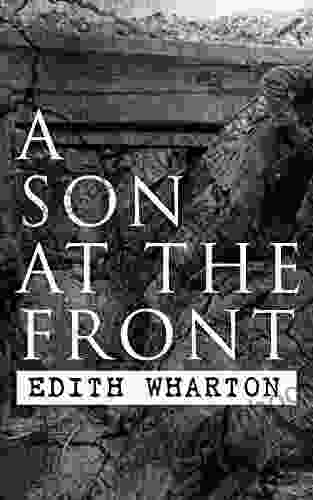 A Son At The Front: Historical Novel