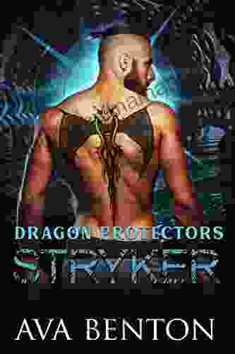 Stryker: Dragon Shifter Bodyguards (Dragon Protectors 1)