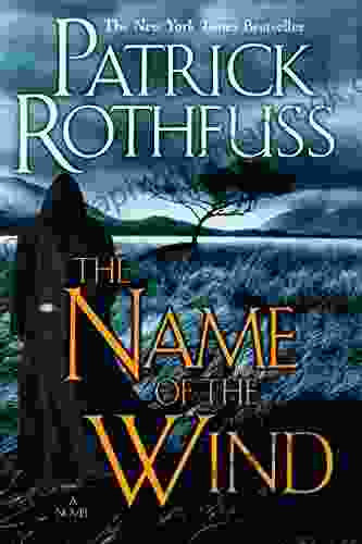 The Name Of The Wind (The Kingkiller Chronicle 1)