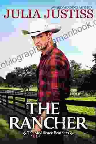 The Rancher (The McAllister Brothers 1)