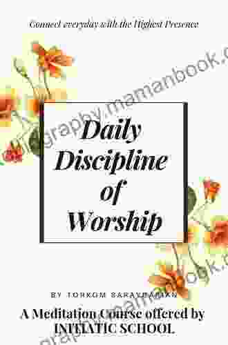 A Daily Discipline Of Worship