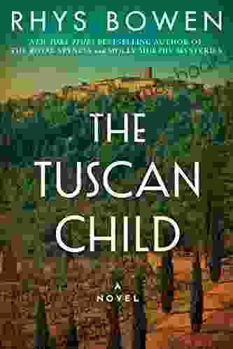 The Tuscan Child Rhys Bowen