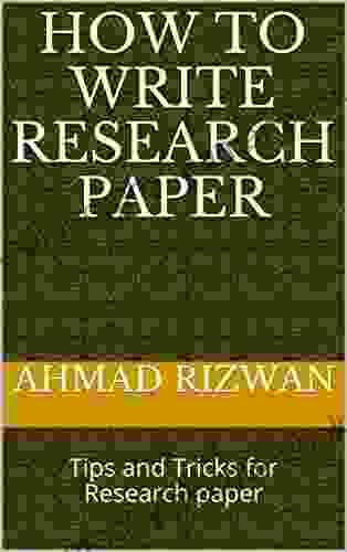 How To Write Research Paper: Tips And Tricks For Research Paper