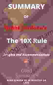 Summary Of Grant Cardone S 10 X Rule