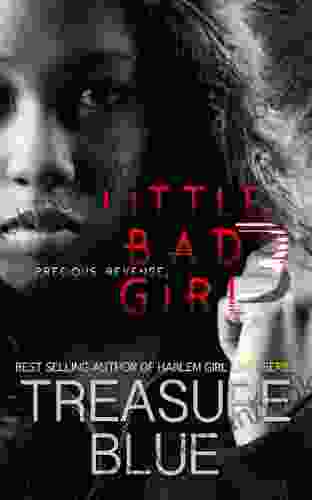Little Bad Girl 3: Precious Revenge